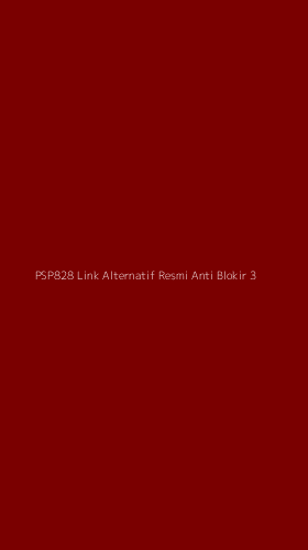 Tampilan Antarmuka Aplikasi Psp828 Link Alternatif Resmi Anti Blokir - 3