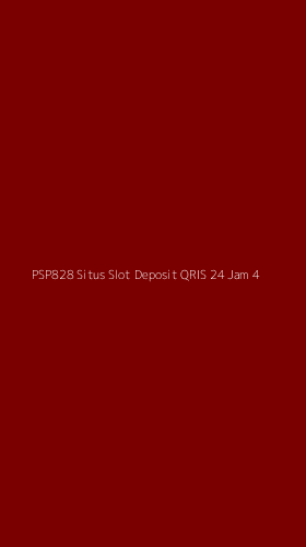 Tampilan Antarmuka Aplikasi Psp828 Situs Slot Deposit Qris 24 Jam - 4