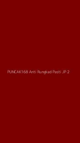 Tampilan Antarmuka Aplikasi Puncak168 Anti Rungkad Pasti Jp - 2