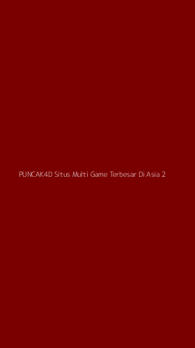 Tampilan Antarmuka Aplikasi Puncak4d Situs Multi Game Terbesar Di Asia - 2
