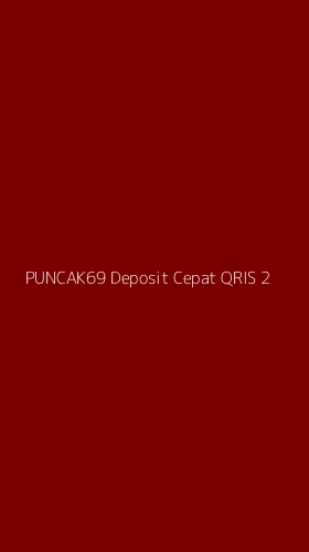 Tampilan Antarmuka Aplikasi Puncak69 Deposit Cepat Qris - 2