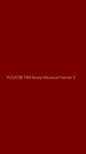 Tampilan Antarmuka Aplikasi Pusatbet88 Resep Masakan Harian - 3