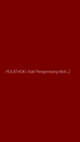 Tampilan Antarmuka Aplikasi Pusathoki Alat Pengembang Web - 2