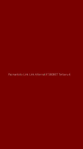 Tampilan Antarmuka Aplikasi Pacmantoto Link Link Alternatif Sbobet Terbaru - 4