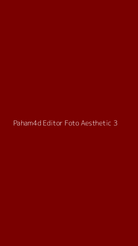 Tampilan Antarmuka Aplikasi Paham4d Editor Foto Aesthetic - 3