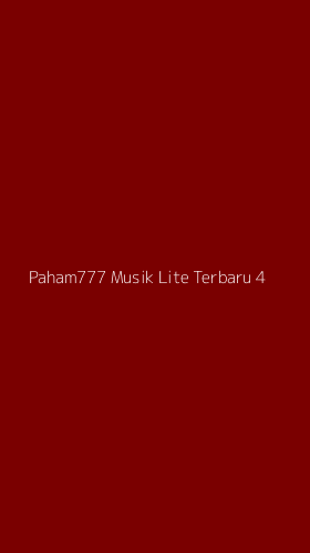 Tampilan Antarmuka Aplikasi Paham777 Musik Lite Terbaru - 4