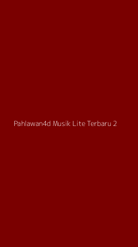 Tampilan Antarmuka Aplikasi Pahlawan4d Musik Lite Terbaru - 2