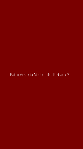 Tampilan Antarmuka Aplikasi Paito Austria Musik Lite Terbaru - 3