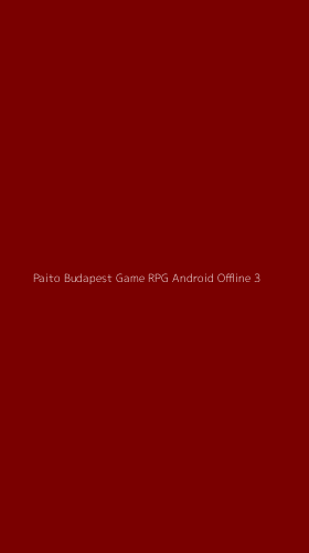 Tampilan Antarmuka Aplikasi Paito Budapest Game Rpg Android Offline - 3