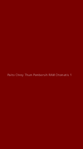 Tampilan Antarmuka Aplikasi Paito Chrey Thum Pembersih Ram Otomatis - 1