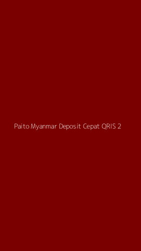 Tampilan Antarmuka Aplikasi Paito Myanmar Deposit Cepat Qris - 2