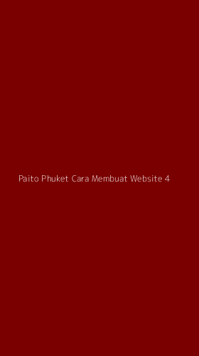 Tampilan Antarmuka Aplikasi Paito Phuket Cara Membuat Website - 4