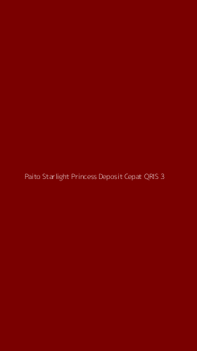 Tampilan Antarmuka Aplikasi Paito Starlight Princess Deposit Cepat Qris - 3