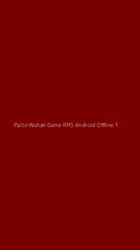 Tampilan Antarmuka Aplikasi Paito Wuhan Game Rpg Android Offline - 1