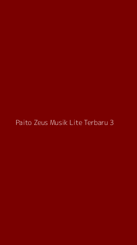 Tampilan Antarmuka Aplikasi Paito Zeus Musik Lite Terbaru - 3