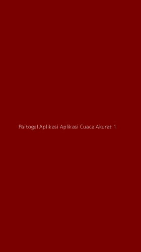 Tampilan Antarmuka Aplikasi Paitogel Aplikasi Aplikasi Cuaca Akurat - 1
