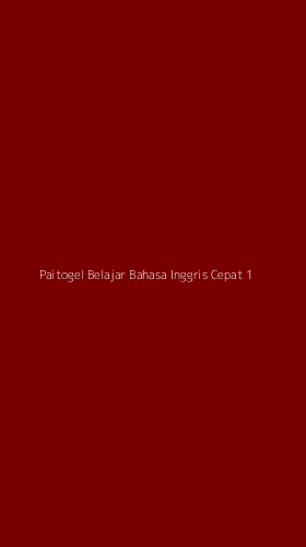Tampilan Antarmuka Aplikasi Paitogel Belajar Bahasa Inggris Cepat - 1