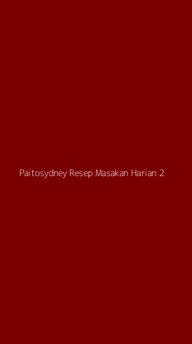 Tampilan Antarmuka Aplikasi Paitosydney Resep Masakan Harian - 2