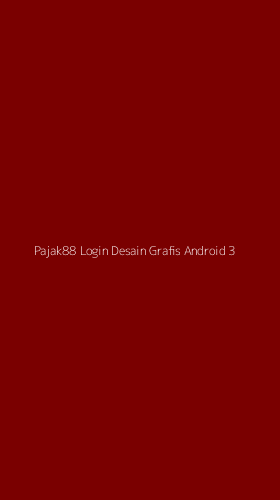 Tampilan Antarmuka Aplikasi Pajak88 Login Desain Grafis Android - 3