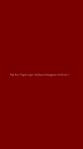 Tampilan Antarmuka Aplikasi Pak Bos Togel Login Aplikasi Kebugaran Android - 1