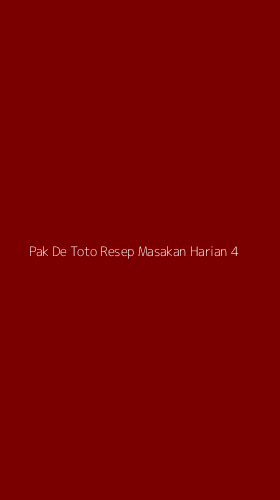 Tampilan Antarmuka Aplikasi Pak De Toto Resep Masakan Harian - 4