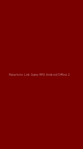 Tampilan Antarmuka Aplikasi Pakartoto Link Game Rpg Android Offline - 2