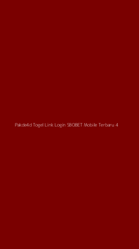 Tampilan Antarmuka Aplikasi Pakde4d Togel Link Login Sbobet Mobile Terbaru - 4