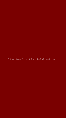 Tampilan Antarmuka Aplikasi Paktoto Login Alternatif Desain Grafis Android - 4