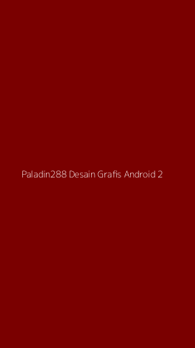 Tampilan Antarmuka Aplikasi Paladin288 Desain Grafis Android - 2