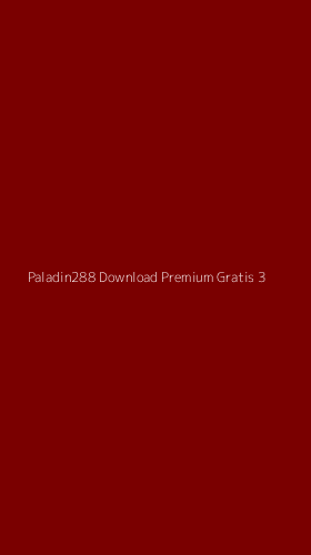 Tampilan Antarmuka Aplikasi Paladin288 Download Premium Gratis - 3