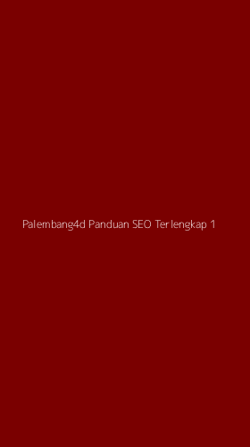 Tampilan Antarmuka Aplikasi Palembang4d Panduan Seo Terlengkap - 1