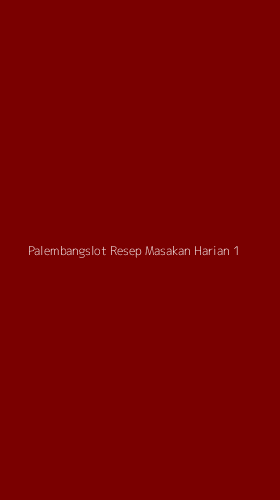 Tampilan Antarmuka Aplikasi Palembangslot Resep Masakan Harian - 1