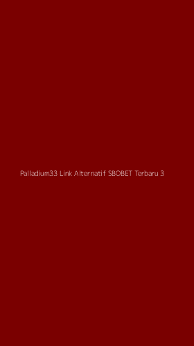 Tampilan Antarmuka Aplikasi Palladium33 Link Alternatif Sbobet Terbaru - 3