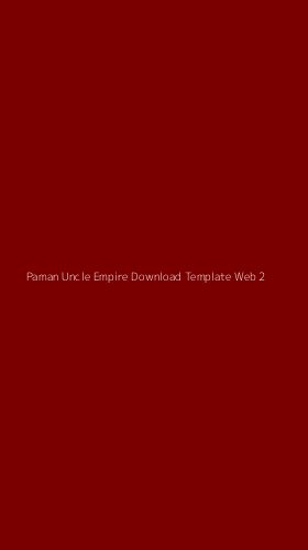 Tampilan Antarmuka Aplikasi Paman Uncle Empire Download Template Web - 2
