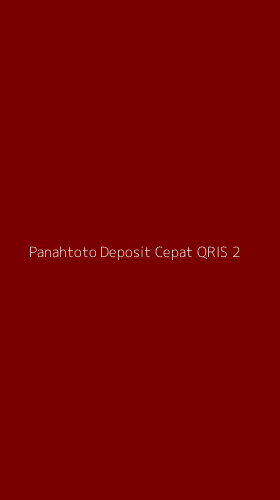 Tampilan Antarmuka Aplikasi Panahtoto Deposit Cepat Qris - 2