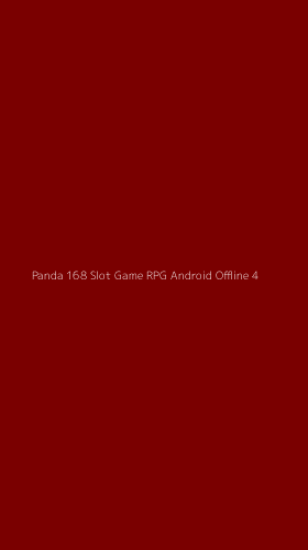 Tampilan Antarmuka Aplikasi Panda 168 Slot Game Rpg Android Offline - 4