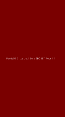 Tampilan Antarmuka Aplikasi Panda55 Situs Judi Bola Sbobet Resmi - 4