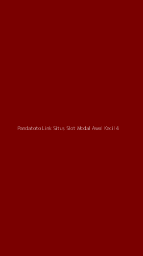 Tampilan Antarmuka Aplikasi Pandatoto Link Situs Slot Modal Awal Kecil - 4