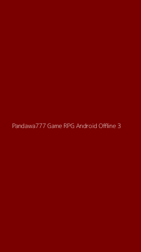 Tampilan Antarmuka Aplikasi Pandawa777 Game Rpg Android Offline - 3