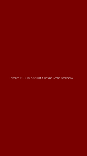 Tampilan Antarmuka Aplikasi Pandora188 Link Alternatif Desain Grafis Android - 4