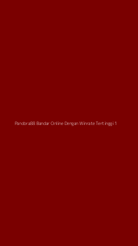 Tampilan Antarmuka Aplikasi Pandora88 Bandar Online Dengan Winrate Tertinggi - 1