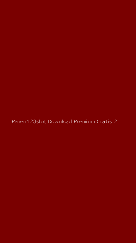 Tampilan Antarmuka Aplikasi Panen128slot Download Premium Gratis - 2