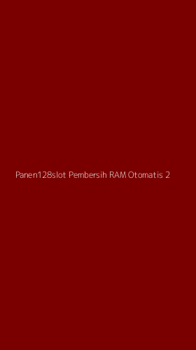 Tampilan Antarmuka Aplikasi Panen128slot Pembersih Ram Otomatis - 2