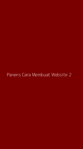 Tampilan Antarmuka Aplikasi Panens Cara Membuat Website - 2