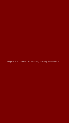 Tampilan Antarmuka Aplikasi Pangerantoto1 Daftar Cara Recovery Akun Lupa Password - 3