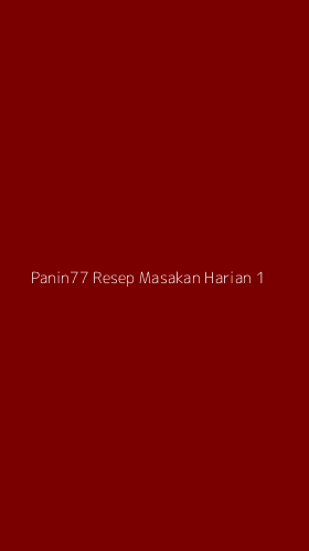 Tampilan Antarmuka Aplikasi Panin77 Resep Masakan Harian - 1