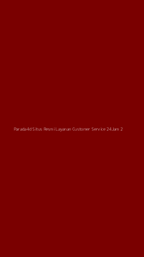 Tampilan Antarmuka Aplikasi Parada4d Situs Resmi Layanan Customer Service 24jam - 2