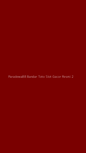 Tampilan Antarmuka Aplikasi Paradewa88 Bandar Toto Slot Gacor Resmi - 2