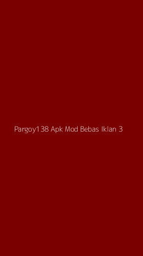 Tampilan Antarmuka Aplikasi Pargoy138 Apk Mod Bebas Iklan - 3