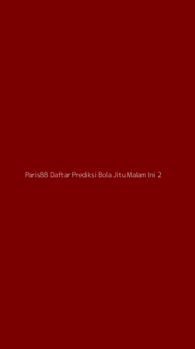 Tampilan Antarmuka Aplikasi Paris88 Daftar Prediksi Bola Jitu Malam Ini - 2